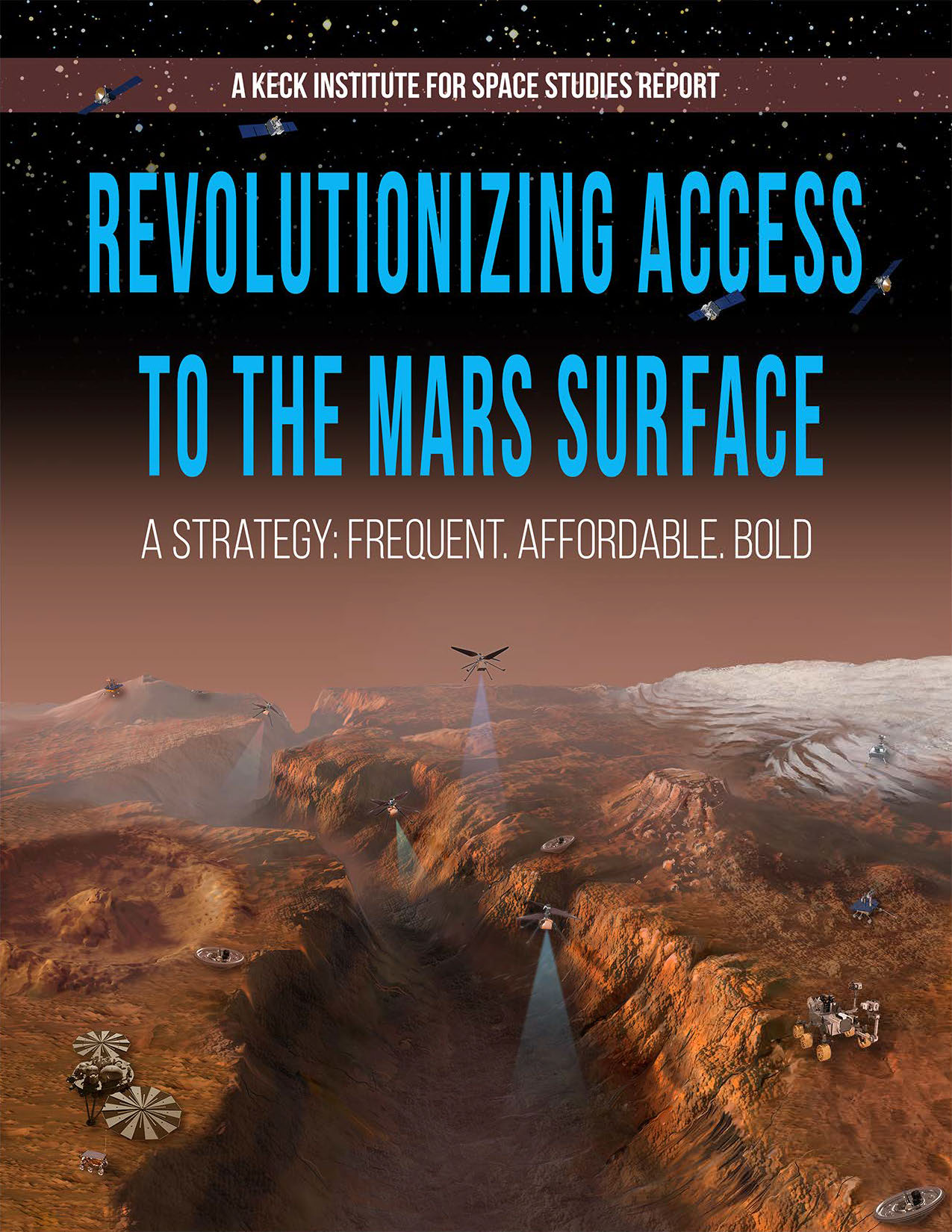 Revolutionizing Access to the Martian Surface