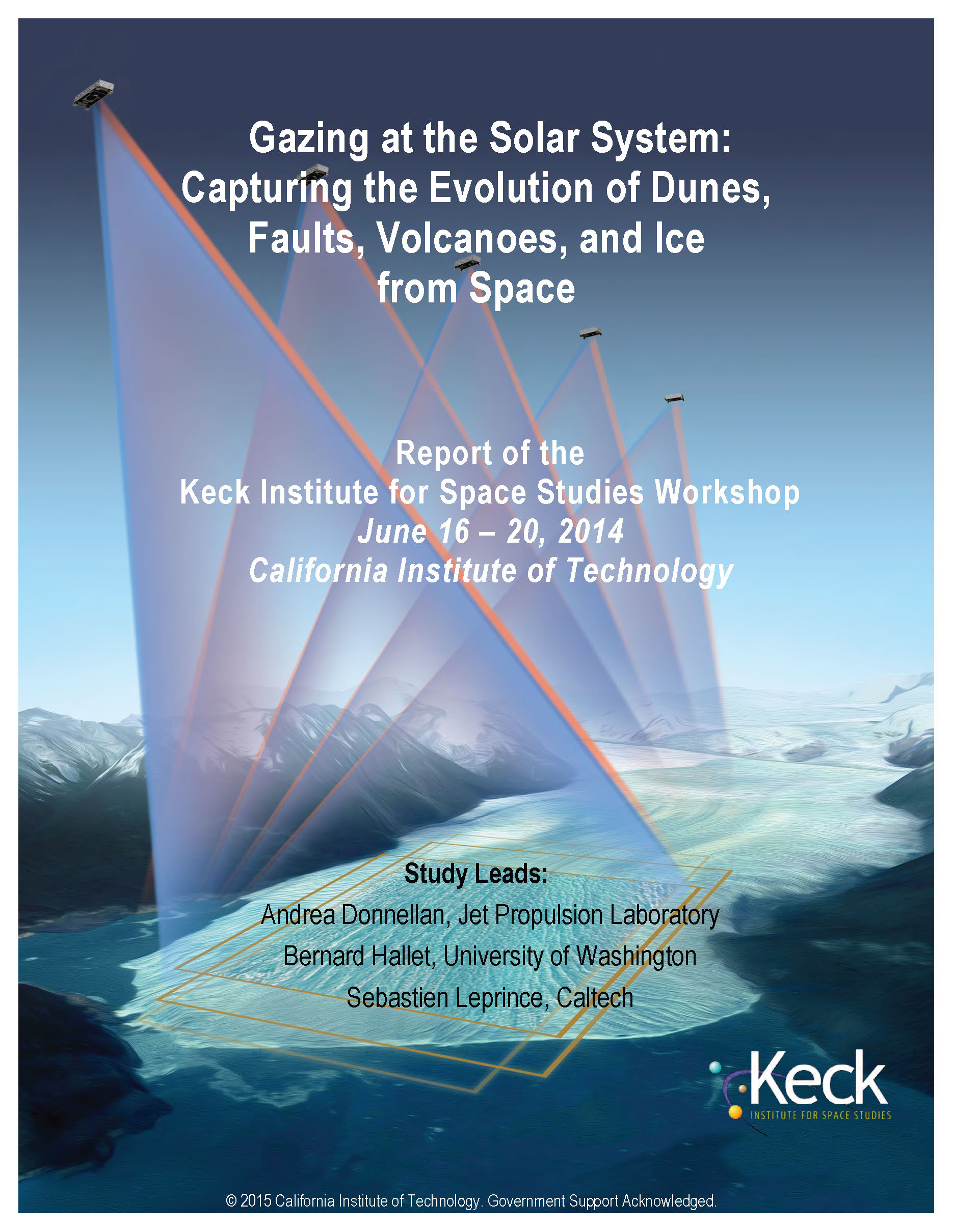 Gazing at the Solar System: Capturing the Evolution of Dunes, Faults, Volcanoes and Ice from Space