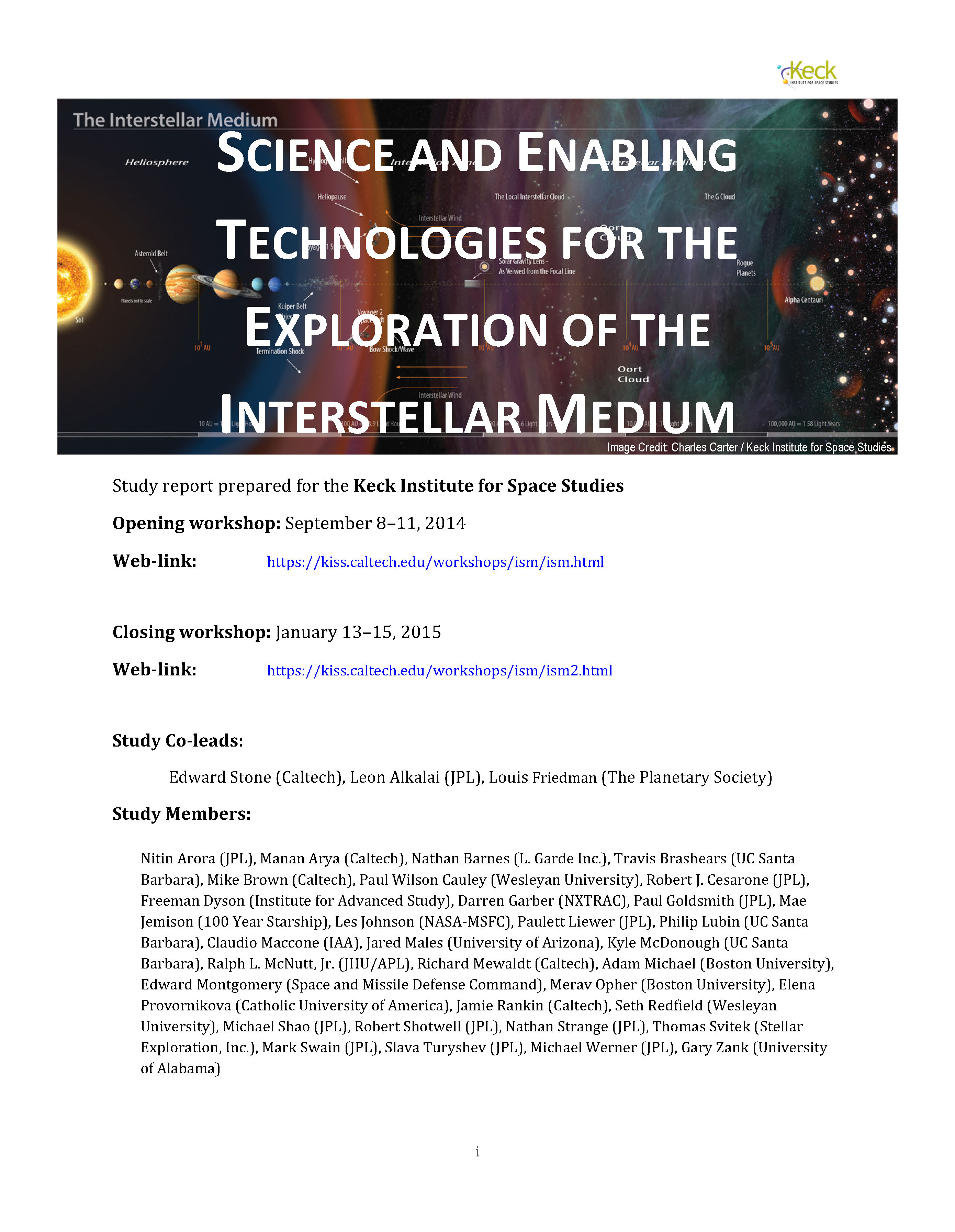 Science and Enabling Technologies to Explore the Interstellar Medium