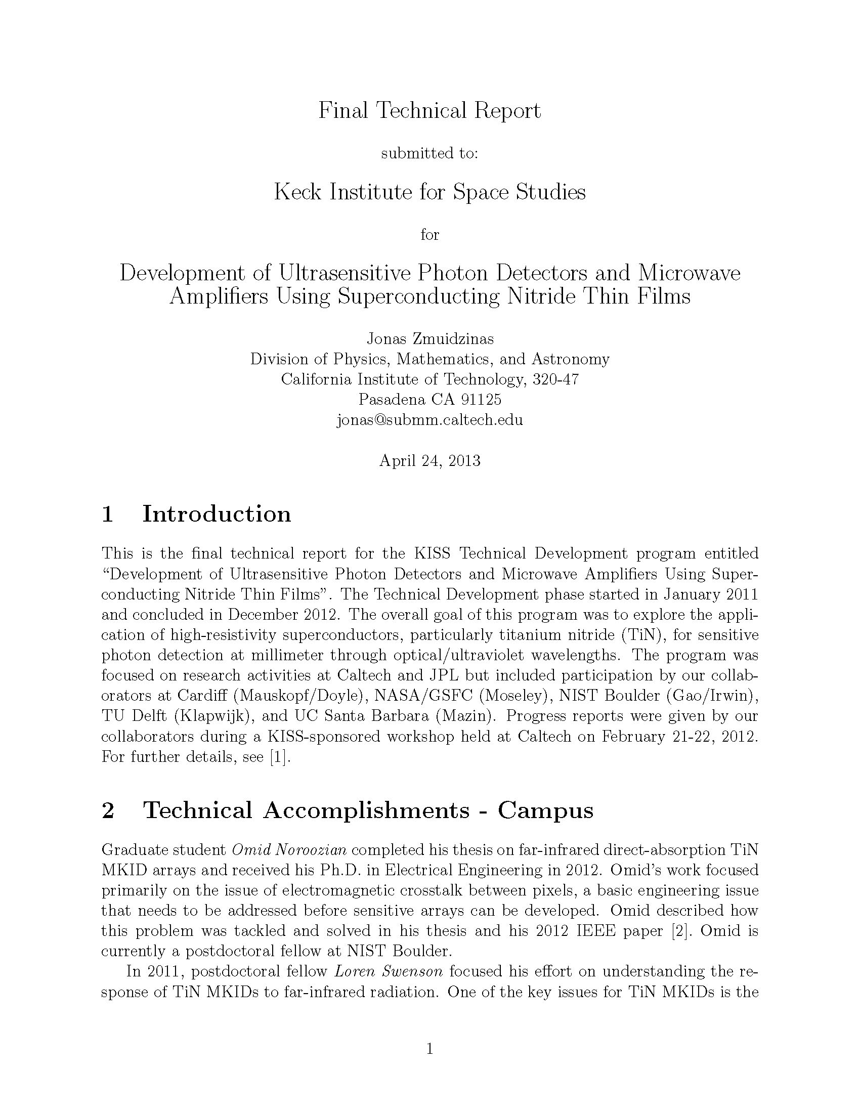 Development of Ultrasensitive Photon Detectors and Microwave Amplifiers Using Superconducting Nitride Thin Films
(Technical Development)
