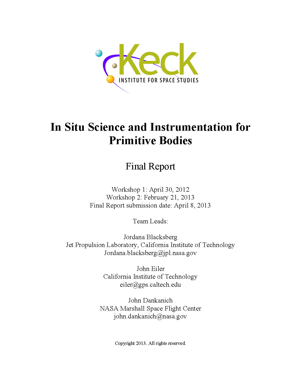 In Situ Science and Instrumentation for Primitive Bodies