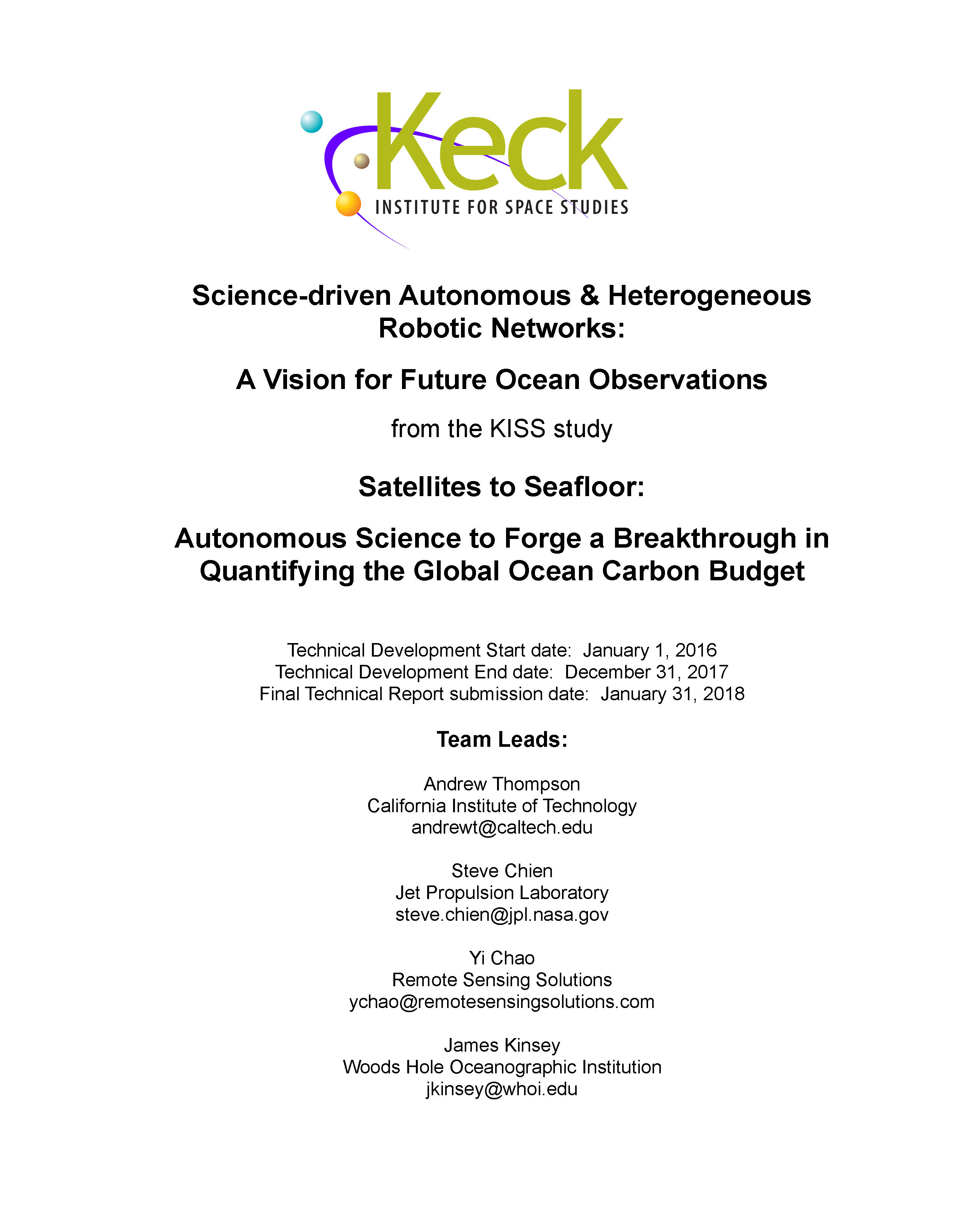 Science-Driven Autonomous & Heterogeneous Robotic Networks: A Vision for Future Ocean Observations (Technical Development)