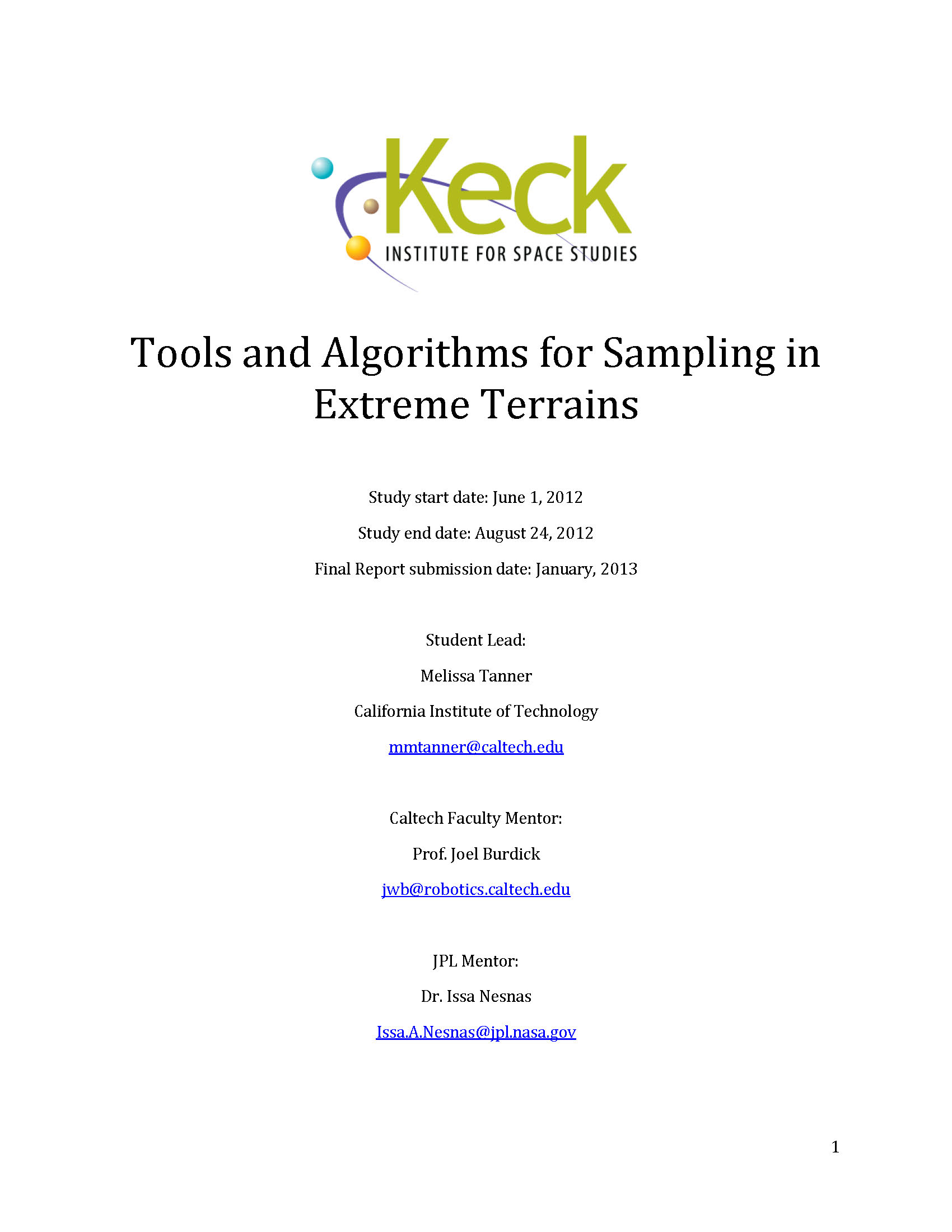 Tools and Algorithms for Sampling in Extreme Terrain