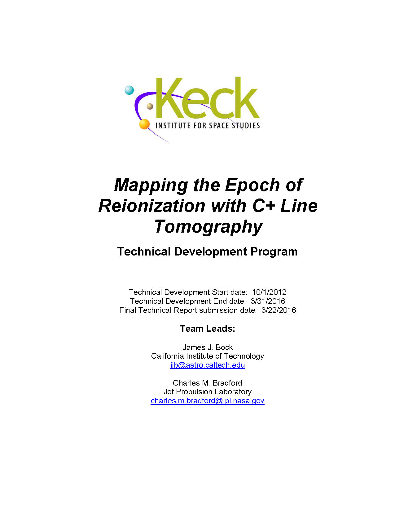 Mapping the Epoch of Reionization with C+ Line Tomography
(Technical Development)