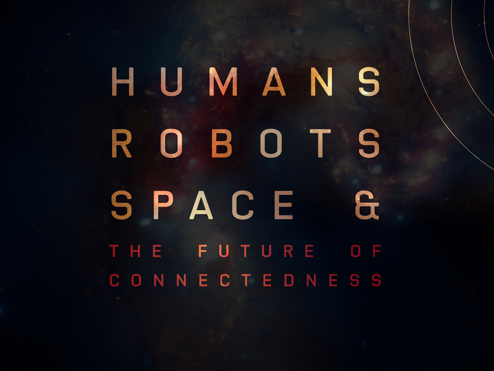 The Future of Connectedness 